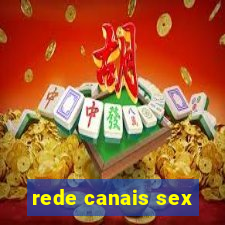 rede canais sex